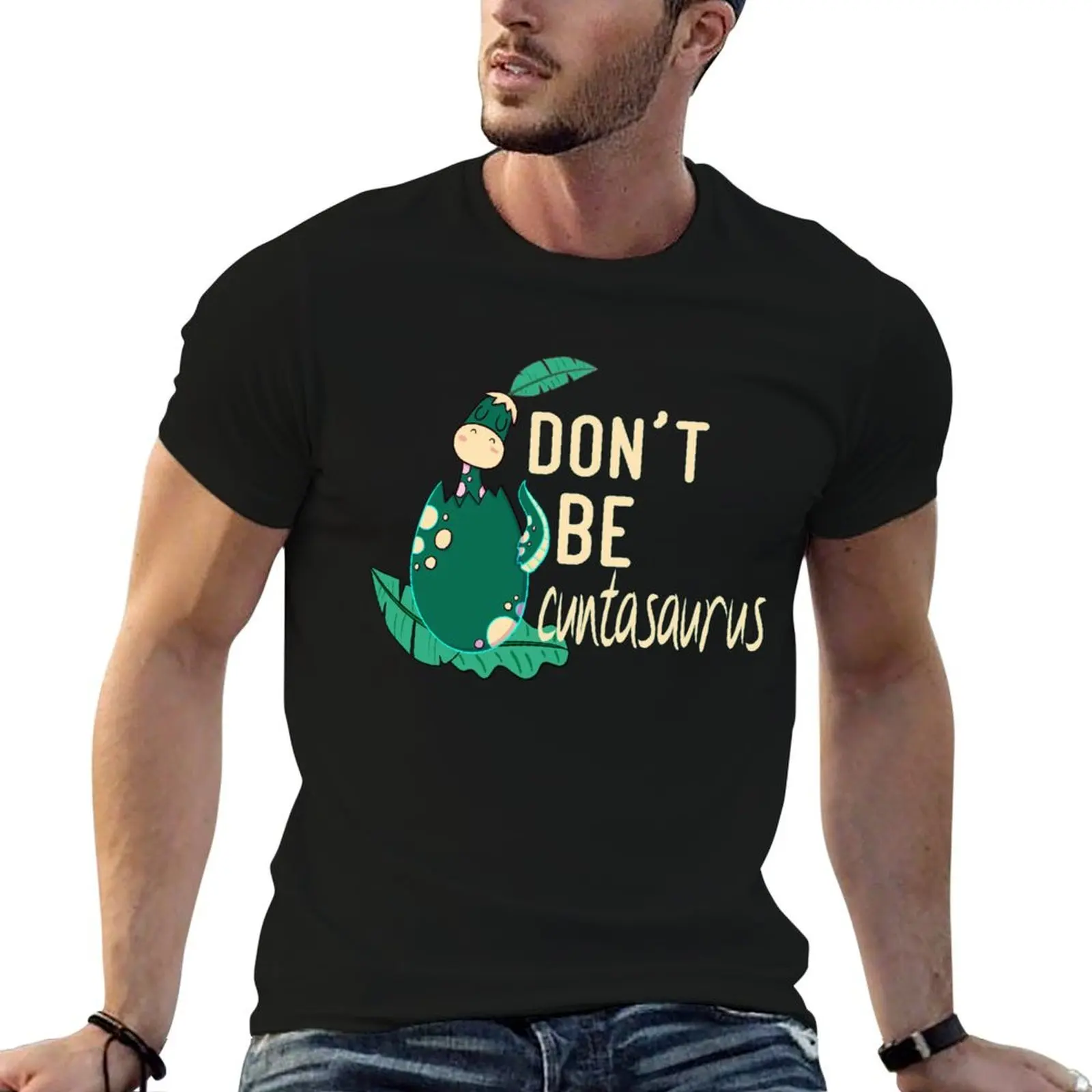 Don't Be A Cuntasaurus T-Shirt man t shirts for men casual graphic t shirts for man t shirts designer T-shirt
Don't Be A Cuntasaurus T-Shirt man t shirts for men casual graphic t shirts for man t shirts designer T-shirt