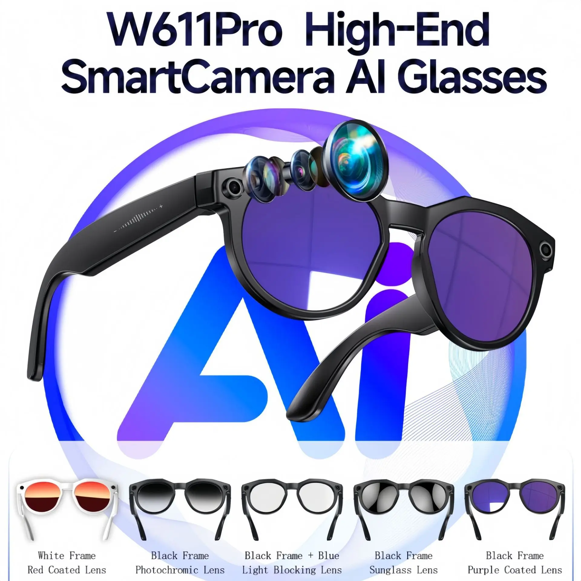 W611Pro Smart Glasses 800W Camera Video Recording AI interaction AI Translation Dual Mic Noise Reduction Touch Smart Eyeglasses
W611Pro Smart Glasses 800W Camera Video Recording AI interaction AI Translation Dual Mic Noise Reduction Touch Smart Eyeglasses
