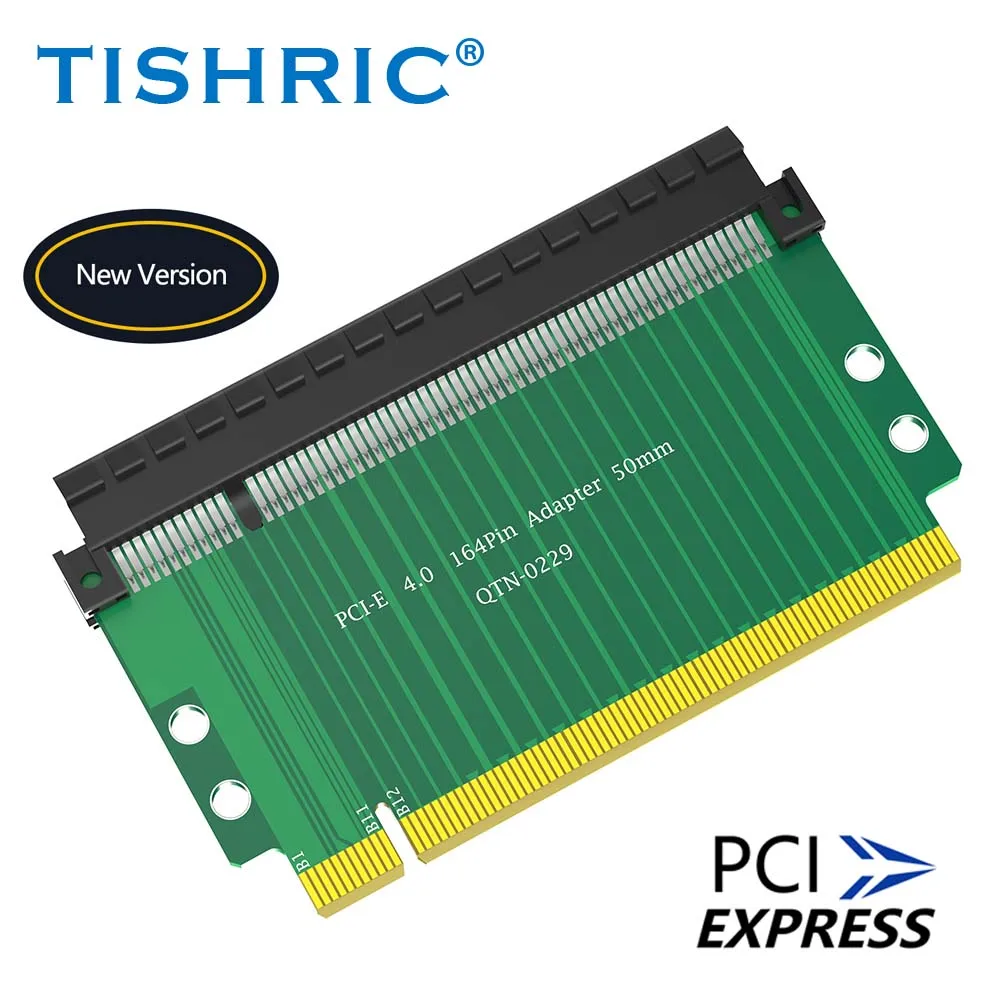 TISHRIC Pcie 4.0 X16 Riser Card PCI-Express 4.0 16X Adapter Card PCIE 4.0 164Pin Height Increasing Card 4-layer PCB for PC DIY
TISHRIC Pcie 4.0 X16 Riser Card PCI-Express 4.0 16X Adapter Card PCIE 4.0 164Pin Height Increasing Card 4-layer PCB for PC DIY