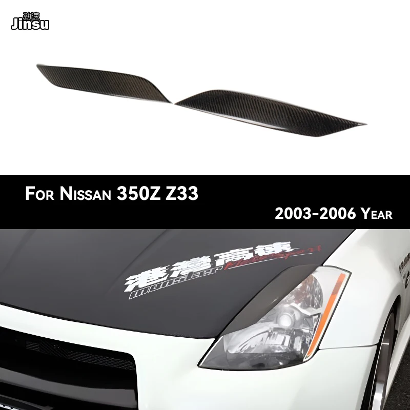 JDM Style Real Carbon Headlights Eyelids Car Decorative Stickers for Nissan 350Z 2003 2004 2005 2006 Front Lamp Eyebrows Z33
JDM Style Real Carbon Headlights Eyelids Car Decorative Stickers for Nissan 350Z 2003 2004 2005 2006 Front Lamp Eyebrows Z33