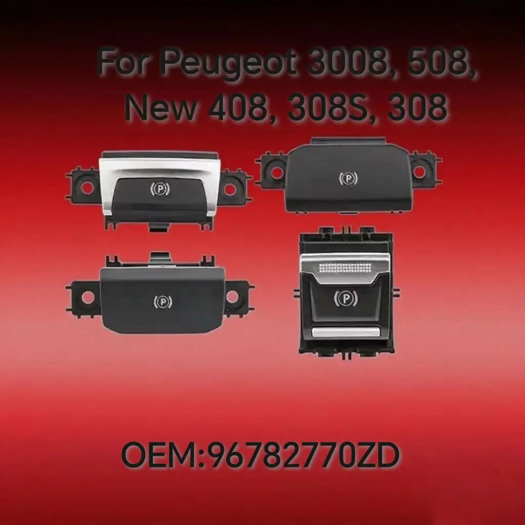 Для Peugeot 3008, 508, New 408, 308S, 308: Переключатель ручного тормоза (Передуктор стояночного/электронного переключателя ручного тормоза)
Для Peugeot 3008, 508, New 408, 308S, 308: Переключатель ручного тормоза (Передуктор стояночного/электронного переключателя ручного тормоза)