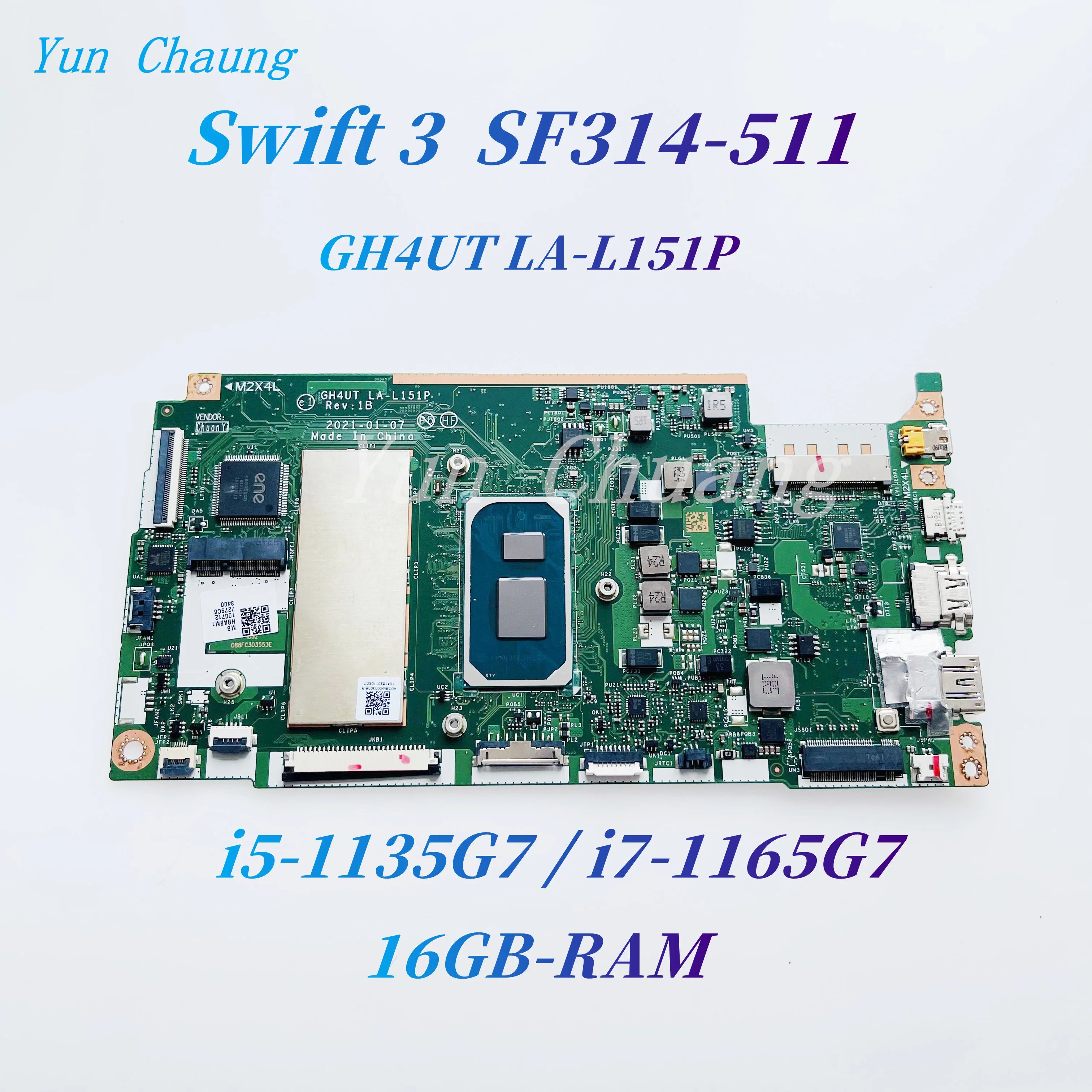 Материнская плата для ноутбука Acer Swift SF314-511 N20C12 GH4UT LA-L151P NB.ABM11.007 системная плата с Φ i7-1165G 7 CPU 16GB-RAM
Материнская плата для ноутбука Acer Swift SF314-511 N20C12 GH4UT LA-L151P NB.ABM11.007 системная плата с Φ i7-1165G 7 CPU 16GB-RAM