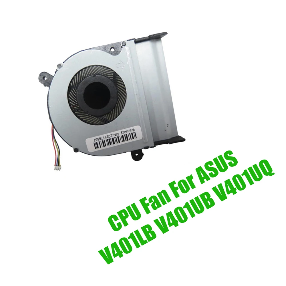 For ASUS V401LB V401UB V401UQ DC5V 0.5A Replacement Laptop CPU Fan
For ASUS V401LB V401UB V401UQ DC5V 0.5A Replacement Laptop CPU Fan