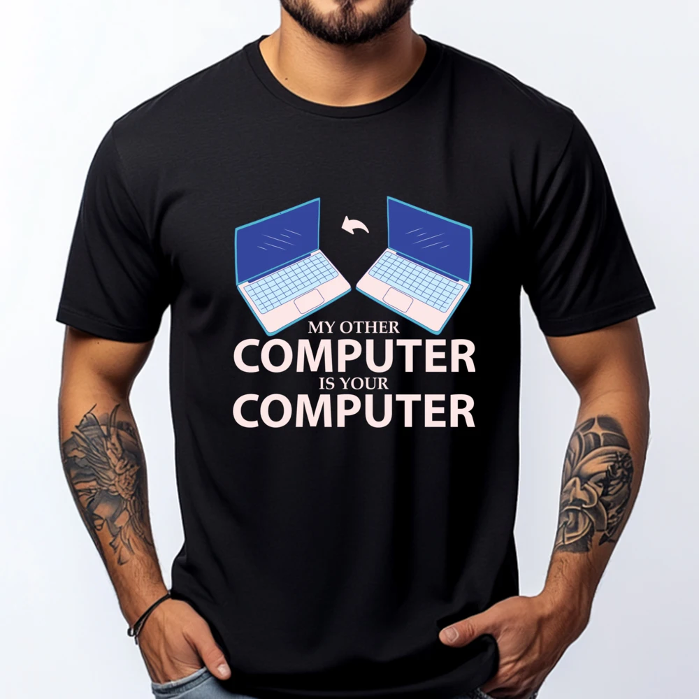 My Other Computer Is Your Computer Mens Graphic Tshirts Camiseta Game New T Shirt Youth Gifts For Men
My Other Computer Is Your Computer Mens Graphic Tshirts Camiseta Game New T Shirt Youth Gifts For Men
