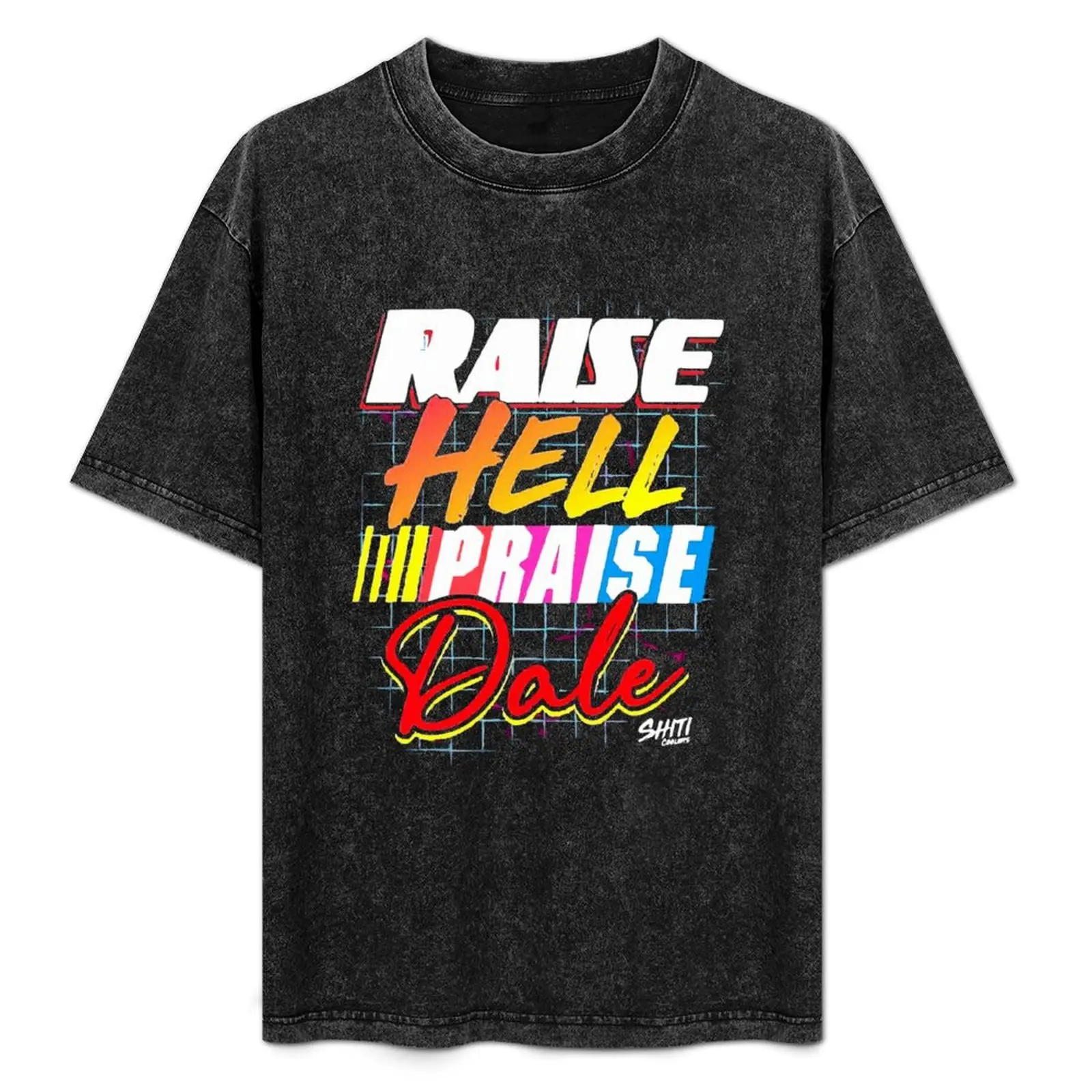 Raise Hell Praise Dale T-Shirt Basic Casual Wear Short Sleeve Top
Raise Hell Praise Dale T-Shirt Basic Casual Wear Short Sleeve Top