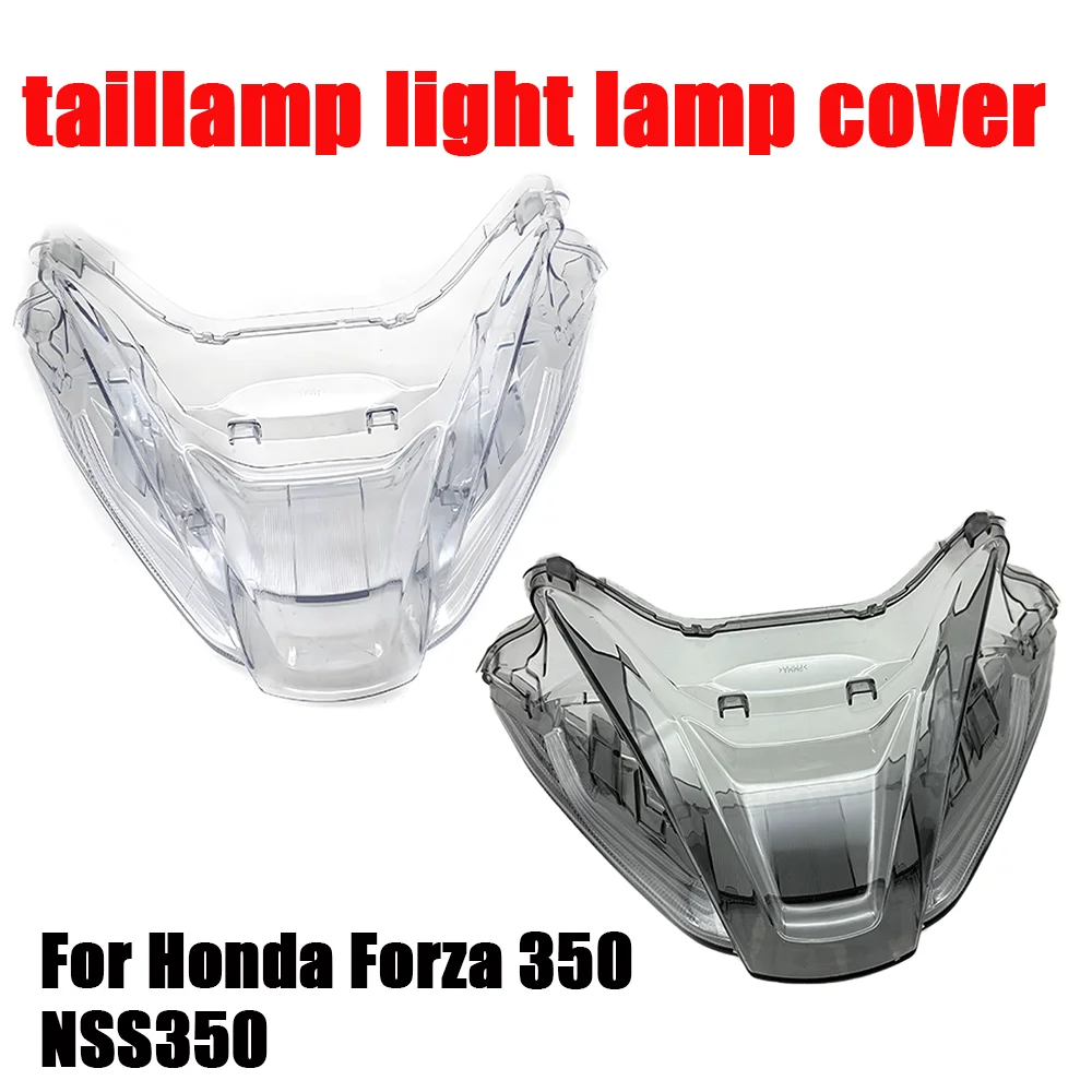 For Honda Forza350 Nss350 Forza Nss 350 2023 2024 2025 Motorcycle Translucent Tail Light Cover Replacement
For Honda Forza350 Nss350 Forza Nss 350 2023 2024 2025 Motorcycle Translucent Tail Light Cover Replacement