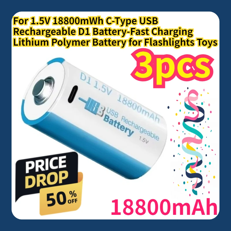For 1.5V 18800mWh C-Type USB Rechargeable D1 Battery-Fast Charging Lithium Polymer Battery for Flashlights Toys
For 1.5V 18800mWh C-Type USB Rechargeable D1 Battery-Fast Charging Lithium Polymer Battery for Flashlights Toys