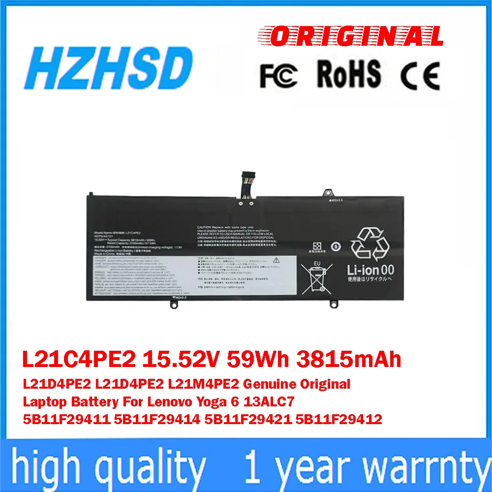 L21C4PE2 15.52V 59Wh 3815mAh L21D4PE2 L21M4PE2 Genuine Original Laptop Battery For Lenovo Yoga 6 13ALC7 5B11F29411 5B11F29414
L21C4PE2 15.52V 59Wh 3815mAh L21D4PE2 L21M4PE2 Genuine Original Laptop Battery For Lenovo Yoga 6 13ALC7 5B11F29411 5B11F29414