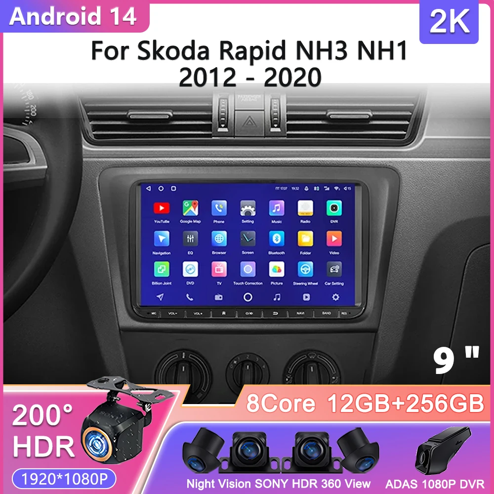 Android 14 For Skoda Rapid NH3 NH1 2012 - 2020 Car Radio Multimedia Video Player Navigation GPS No 2din DVD Head Unit Screen
Android 14 For Skoda Rapid NH3 NH1 2012 - 2020 Car Radio Multimedia Video Player Navigation GPS No 2din DVD Head Unit Screen