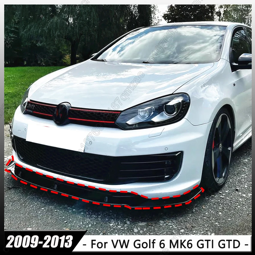 Car Front Bumper Canard Lip For VW Volkswagen Golf 6 MK6 GTI GTD 2009-2013 Trim Lower Splitter Diffuser Spoiler Body Kits
Car Front Bumper Canard Lip For VW Volkswagen Golf 6 MK6 GTI GTD 2009-2013 Trim Lower Splitter Diffuser Spoiler Body Kits