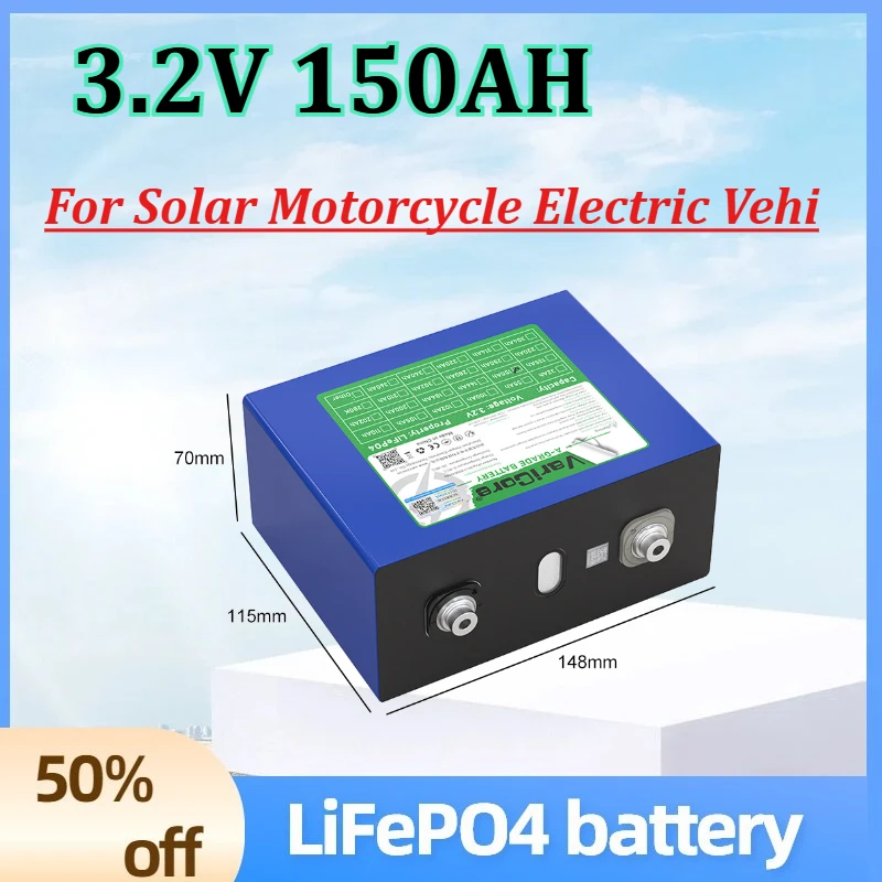 3.2V 150AH Lifepo4 Batteries Lithium Iron Phosphate Battery Pack for Solar Motorcycle Electric Vehi
3.2V 150AH Lifepo4 Batteries Lithium Iron Phosphate Battery Pack for Solar Motorcycle Electric Vehi
