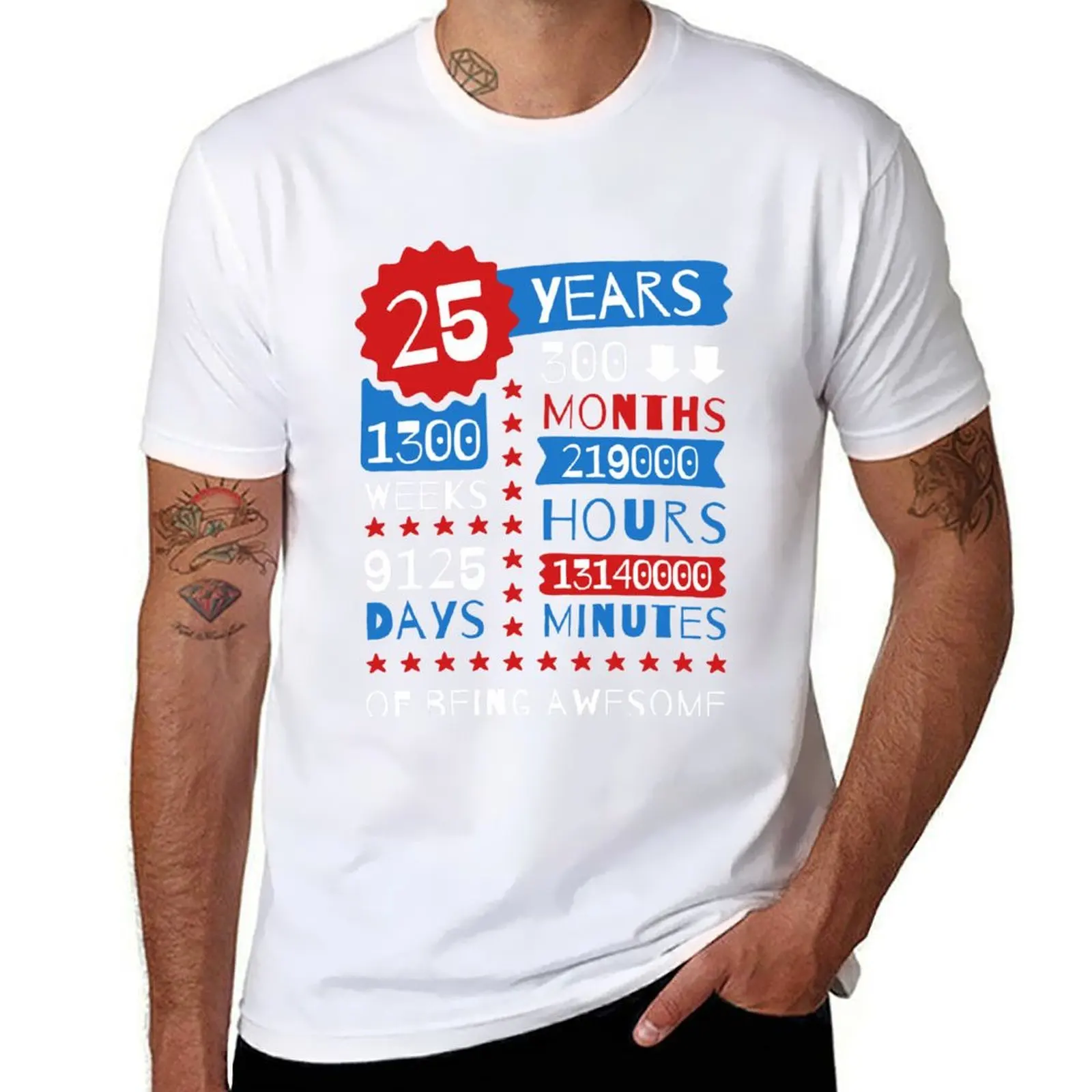 25 Years Of Being Awesome - Splendid 25th Birthday Gift Ideas T-Shirt man t shirt luxury man t shirts graphic T-Shirt
25 Years Of Being Awesome - Splendid 25th Birthday Gift Ideas T-Shirt man t shirt luxury man t shirts graphic T-Shirt