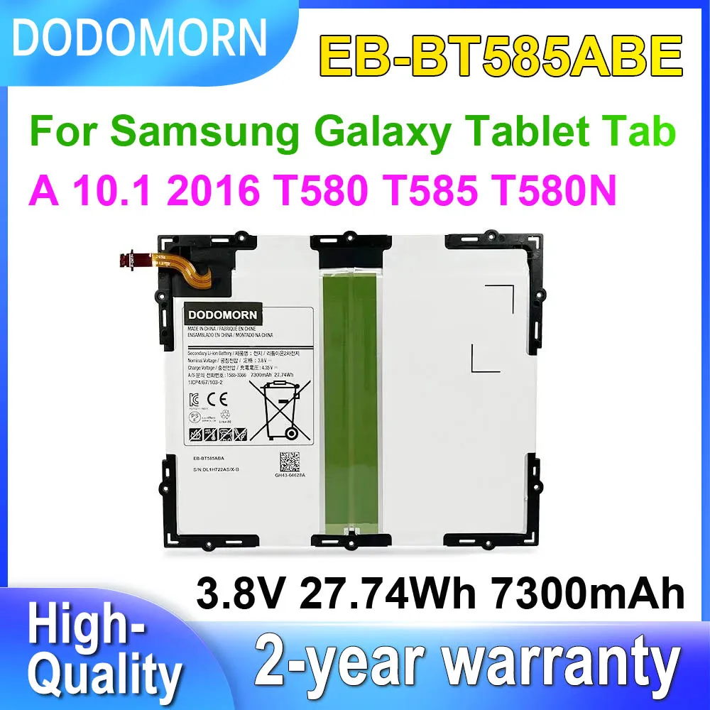 DODOMORN EB-BT585ABE Battery For Samsung Galaxy Tablet Tab A 10.1 2016 T580 T585 T580N Series EB-BT585ABA 3.8V 27.74Wh 7800mAh
DODOMORN EB-BT585ABE Battery For Samsung Galaxy Tablet Tab A 10.1 2016 T580 T585 T580N Series EB-BT585ABA 3.8V 27.74Wh 7800mAh