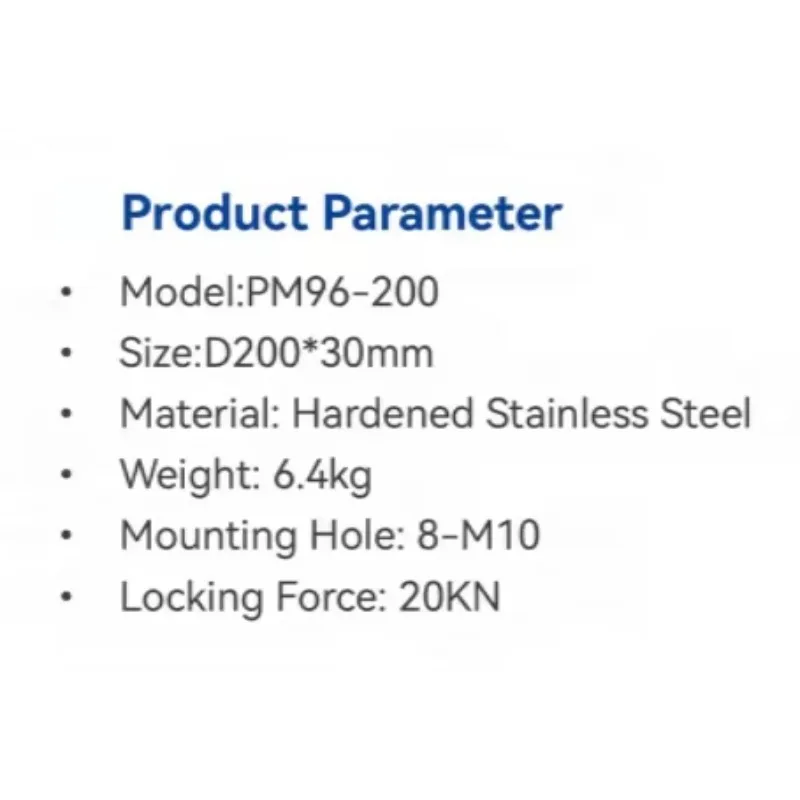 Hardened Stainless Steel D200*30mm Pneumatic Zero Point Clamp Series :PM96-200
Hardened Stainless Steel D200*30mm Pneumatic Zero Point Clamp Series :PM96-200