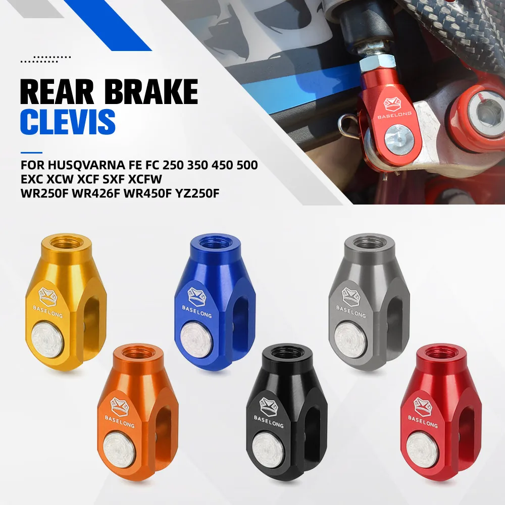 Motorcycle CNC Rear Brake Clevis For Husqvarna FE FC 250 350 450 500 EXC XCW XCF SXF XCFW Yamaha WR250F WR426F WR450F YZ250F
Motorcycle CNC Rear Brake Clevis For Husqvarna FE FC 250 350 450 500 EXC XCW XCF SXF XCFW Yamaha WR250F WR426F WR450F YZ250F