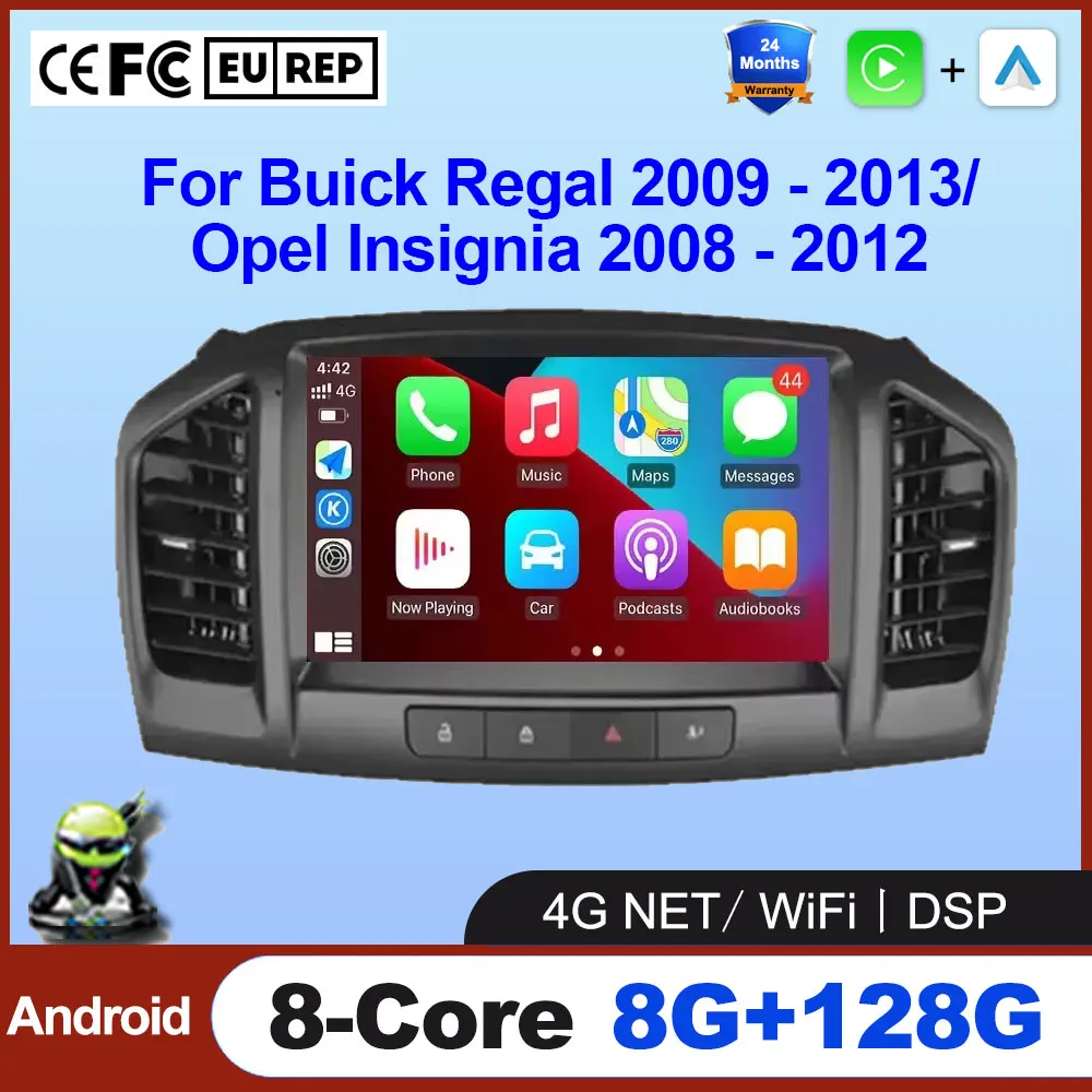 Android 15 Auto Car Radio Carplay For Buick Regal 2009 - 2013/Opel Insignia 2008 - 2012 Multimedia Video Player 4G WIFI GPS 
Android 15 Auto Car Radio Carplay For Buick Regal 2009 - 2013/Opel Insignia 2008 - 2012 Multimedia Video Player 4G WIFI GPS