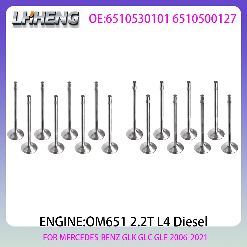 ENGINE Intake & Exhaust Valve Kit For MERCEDES-BENZ W176 W204 W205 X117 W212 X253 W447 W639 2.2L 2.2 L T L4 Diesel 06-21 OM651
ENGINE Intake & Exhaust Valve Kit For MERCEDES-BENZ W176 W204 W205 X117 W212 X253 W447 W639 2.2L 2.2 L T L4 Diesel 06-21 OM651