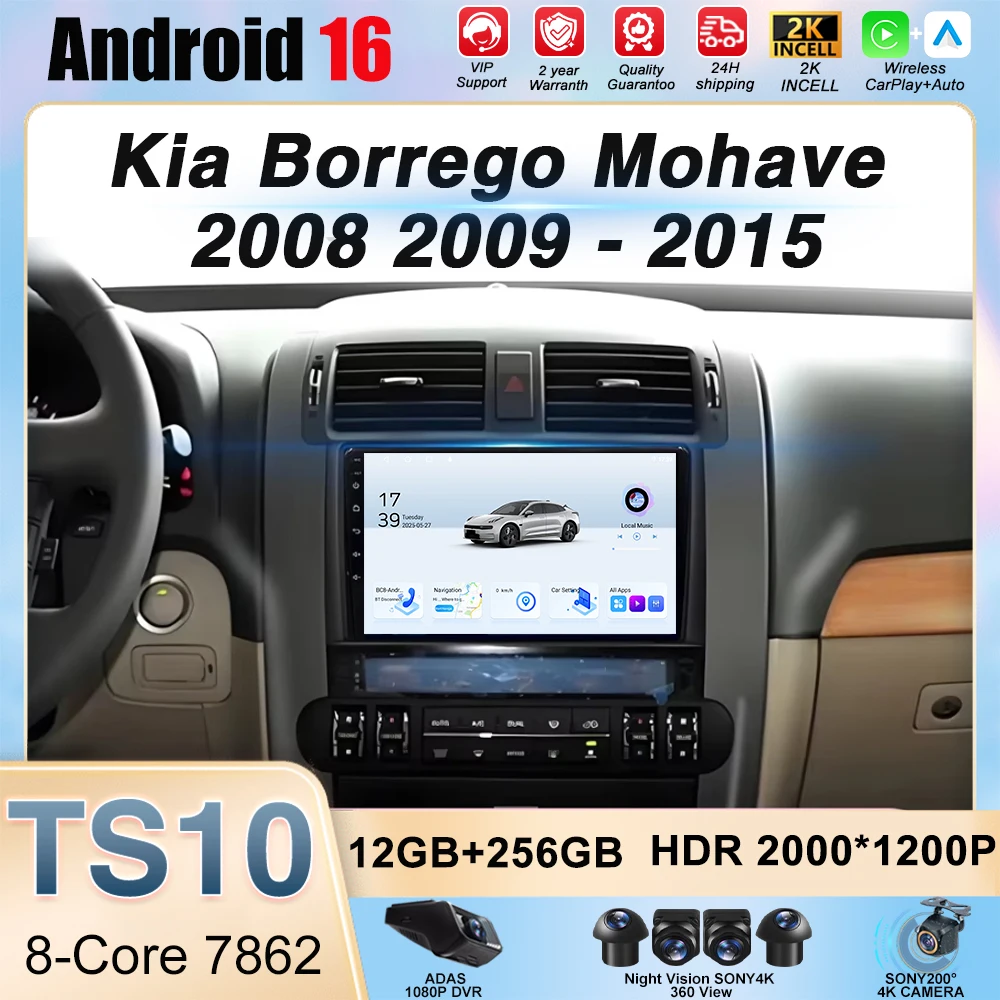 Android 16 Car Radio Carplay For Kia Borrego Mohave 2008 2009 - 2015 stereo WiF+4G 360Camera BT Navigation GPS Multimedia Player
Android 16 Car Radio Carplay For Kia Borrego Mohave 2008 2009 - 2015 stereo WiF+4G 360Camera BT Navigation GPS Multimedia Player