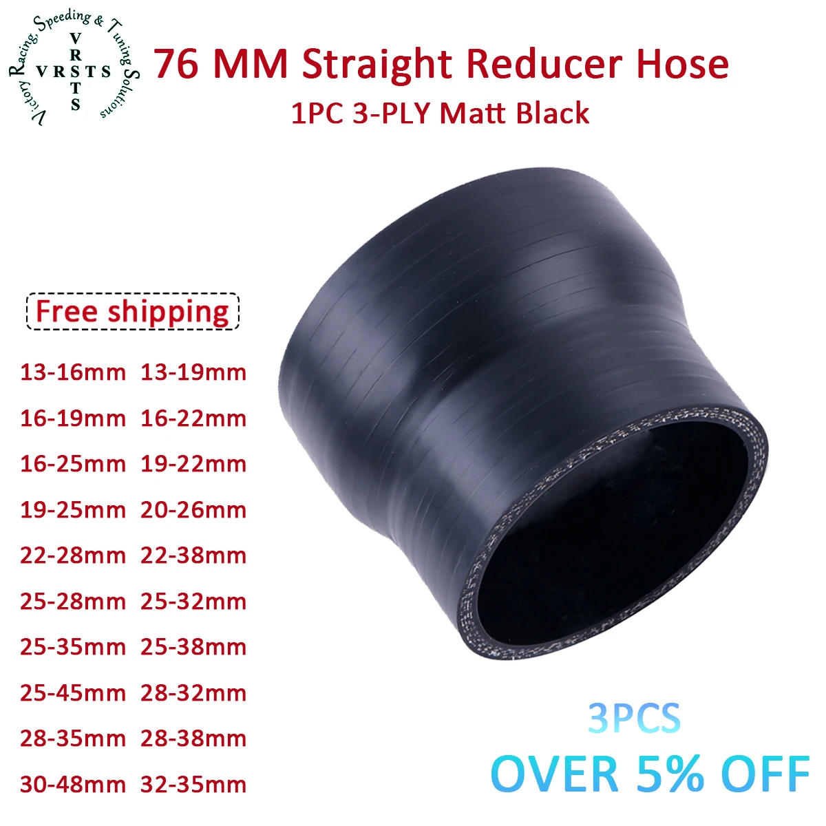 3PLY 76mm Length Silicone Straight Reducer Coolant Intercooler Hose ID 13 16 19 22 25 20 35 45 48 26 28 32 38 MM 1PC Matt Black
3PLY 76mm Length Silicone Straight Reducer Coolant Intercooler Hose ID 13 16 19 22 25 20 35 45 48 26 28 32 38 MM 1PC Matt Black