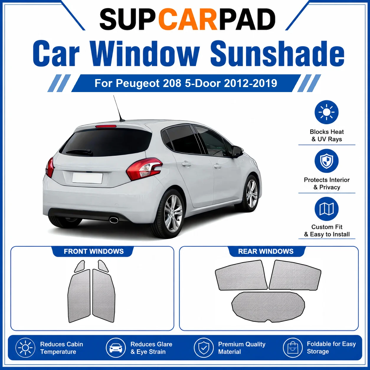 For Peugeot - Peugeot 208 5-Door 2012-2019 Full Set Car Window Sunshades UV Block Privacy Heat Insulated Foldable Car Curtain
For Peugeot - Peugeot 208 5-Door 2012-2019 Full Set Car Window Sunshades UV Block Privacy Heat Insulated Foldable Car Curtain