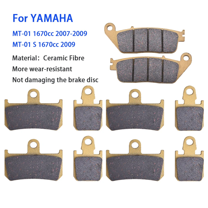 For YAMAHA MT01 MT 01 1670CC 2007 2008 2009 MT01S MT-01 S 2009 Motorcycle Front Rear Brake Pad Set Ceramic Fiber Material
For YAMAHA MT01 MT 01 1670CC 2007 2008 2009 MT01S MT-01 S 2009 Motorcycle Front Rear Brake Pad Set Ceramic Fiber Material