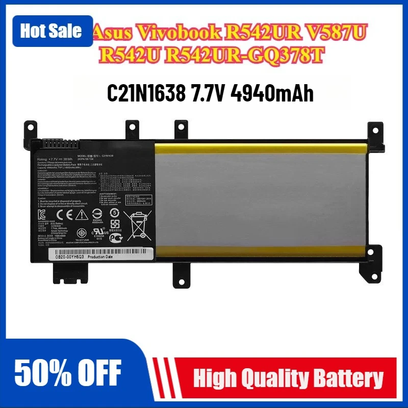 Tablet Battery C21N1634 0B200-02550000 for Asus Vivobook R542UR V587U R542U R542UR-GQ378T X580B X542U FL5900U FL5900L Series
Tablet Battery C21N1634 0B200-02550000 for Asus Vivobook R542UR V587U R542U R542UR-GQ378T X580B X542U FL5900U FL5900L Series