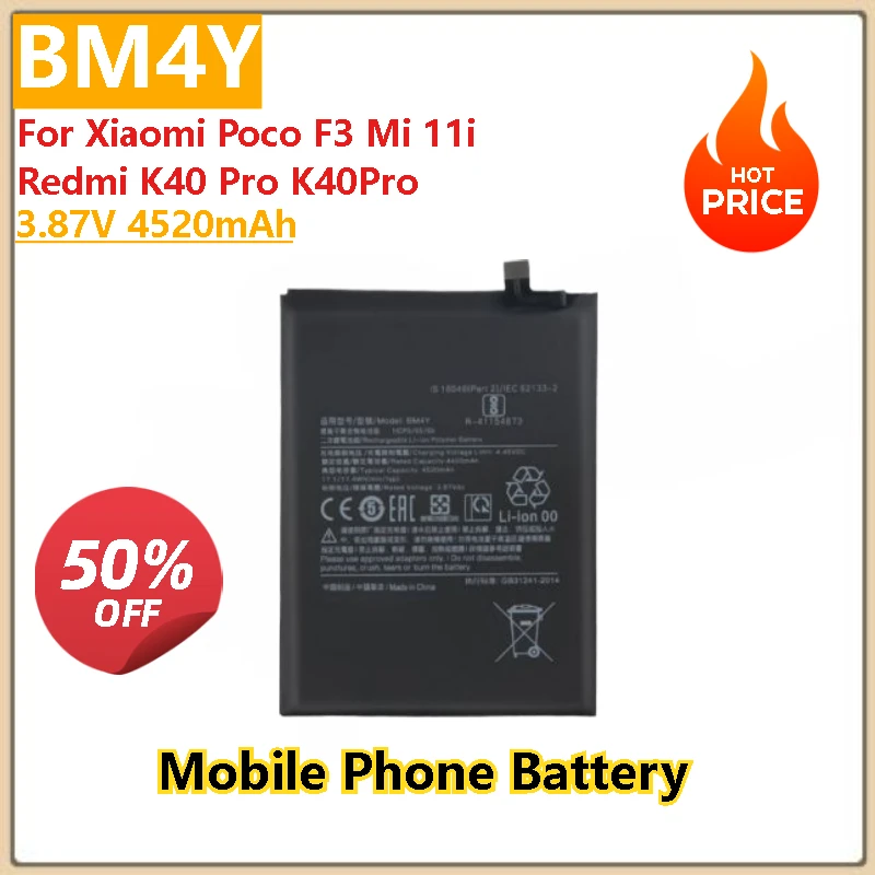 100% New High Quality BM4Y 3.87V 4520mAh Replacement Mobile Phone Battery For Xiaomi Redmi K40 Pro K40Pro p Poco F3 Mi 11i
100% New High Quality BM4Y 3.87V 4520mAh Replacement Mobile Phone Battery For Xiaomi Redmi K40 Pro K40Pro p Poco F3 Mi 11i