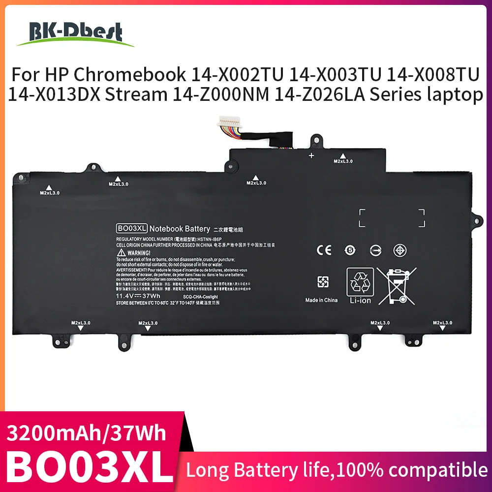 BK-Dbest Brand New High Quality 37Wh Li-polymer Laptop Battery BO03XL for HP Chromebook 14-X002TU 14-X003TU 14-X008TU 14-X013DX
BK-Dbest Brand New High Quality 37Wh Li-polymer Laptop Battery BO03XL for HP Chromebook 14-X002TU 14-X003TU 14-X008TU 14-X013DX