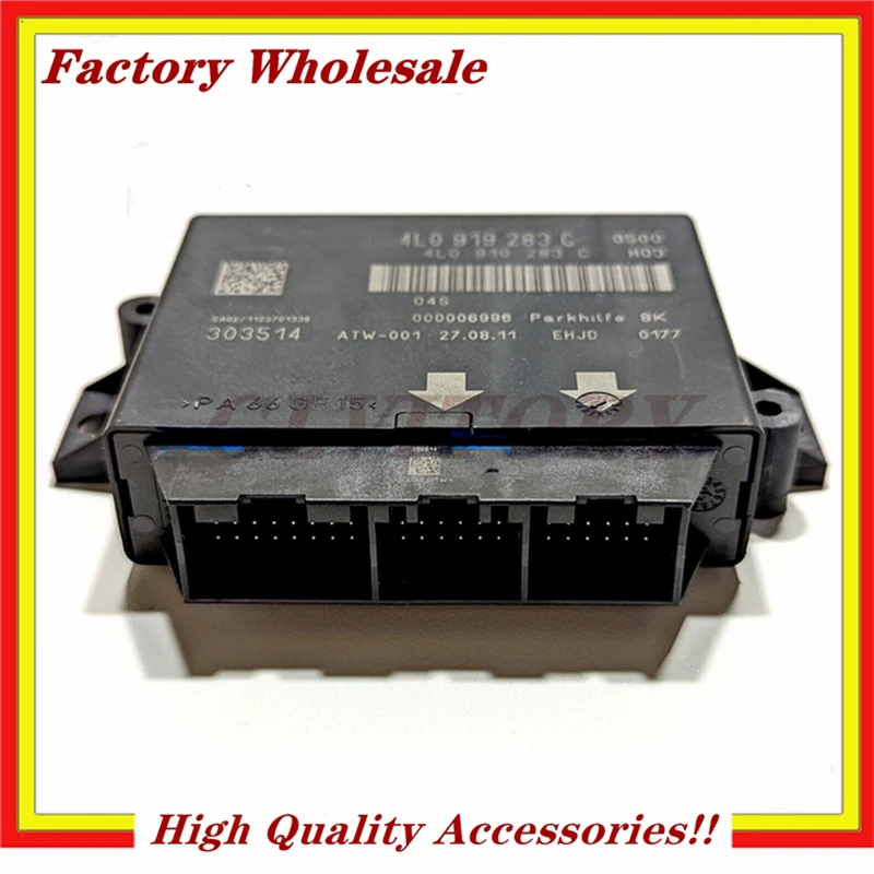 1PC 4L0 919 283 C Reversing Radar Module Electric Eye Controller Radar for AUDI A6L Q7 4L0919283C 4L0 910 283C
1PC 4L0 919 283 C Reversing Radar Module Electric Eye Controller Radar for AUDI A6L Q7 4L0919283C 4L0 910 283C