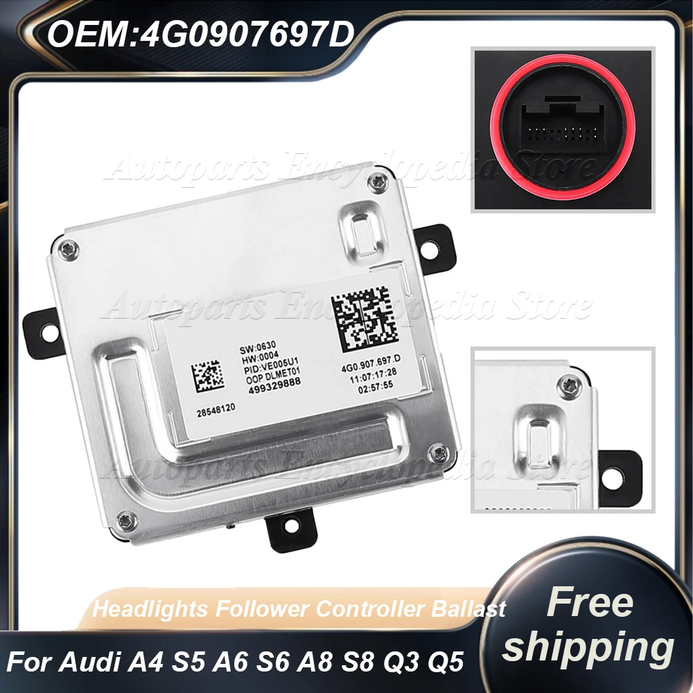4G0907697D Driving Module Xenon Headlights Follower Controller Ballast Unit 4G0.907.697.D For Audi A4 S4 A5 S5 A6 S6 A8 S8 Q3 Q5 
4G0907697D Driving Module Xenon Headlights Follower Controller Ballast Unit 4G0.907.697.D For Audi A4 S4 A5 S5 A6 S6 A8 S8 Q3 Q5