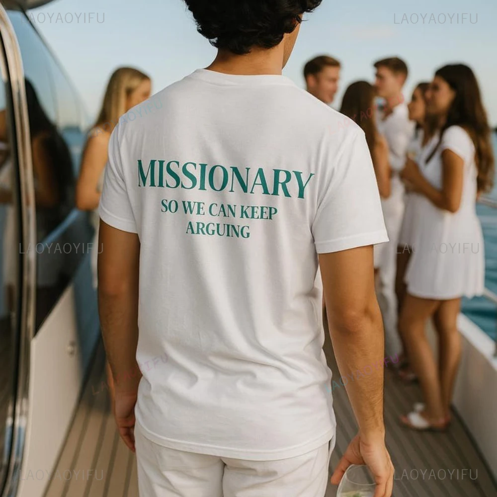 Missionary So We Can Keep Arguing Tee Funny Graphic T Shirts Fashion Lovers Unisex Cotton Gift Casual Everyday Wear Tshirt
Missionary So We Can Keep Arguing Tee Funny Graphic T Shirts Fashion Lovers Unisex Cotton Gift Casual Everyday Wear Tshirt