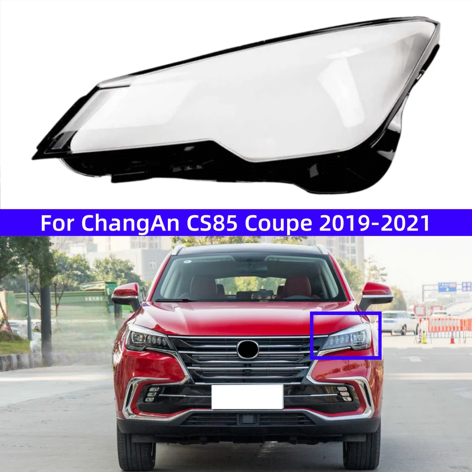 Для ChangAn CS85 Coupe 2019 2020 2021, замена автомобиля, прозрачные фонари для ПК, корпус передних фонарей, абажур
Для ChangAn CS85 Coupe 2019 2020 2021, замена автомобиля, прозрачные фонари для ПК, корпус передних фонарей, абажур