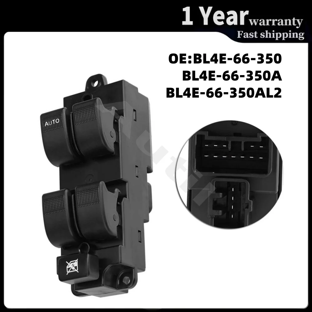 Front Left Master Window Switch BL4E-66-350A for Mazda 6 2003-2012 16-Pins Power Lifter Control Button Car Accessories
Front Left Master Window Switch BL4E-66-350A for Mazda 6 2003-2012 16-Pins Power Lifter Control Button Car Accessories