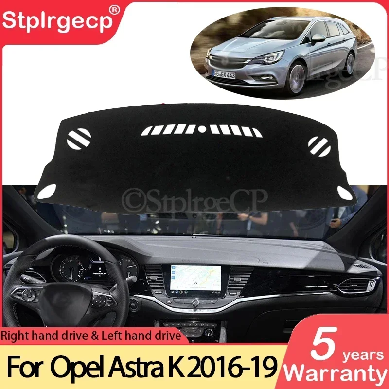 For Opel Astra K 2016 2017 2018 2019 Anti-Slip Mat Dashboard Pad Sunshade Dashmat Protect Carpet Car Accessories Vauxhall Holden 
For Opel Astra K 2016 2017 2018 2019 Anti-Slip Mat Dashboard Pad Sunshade Dashmat Protect Carpet Car Accessories Vauxhall Holden