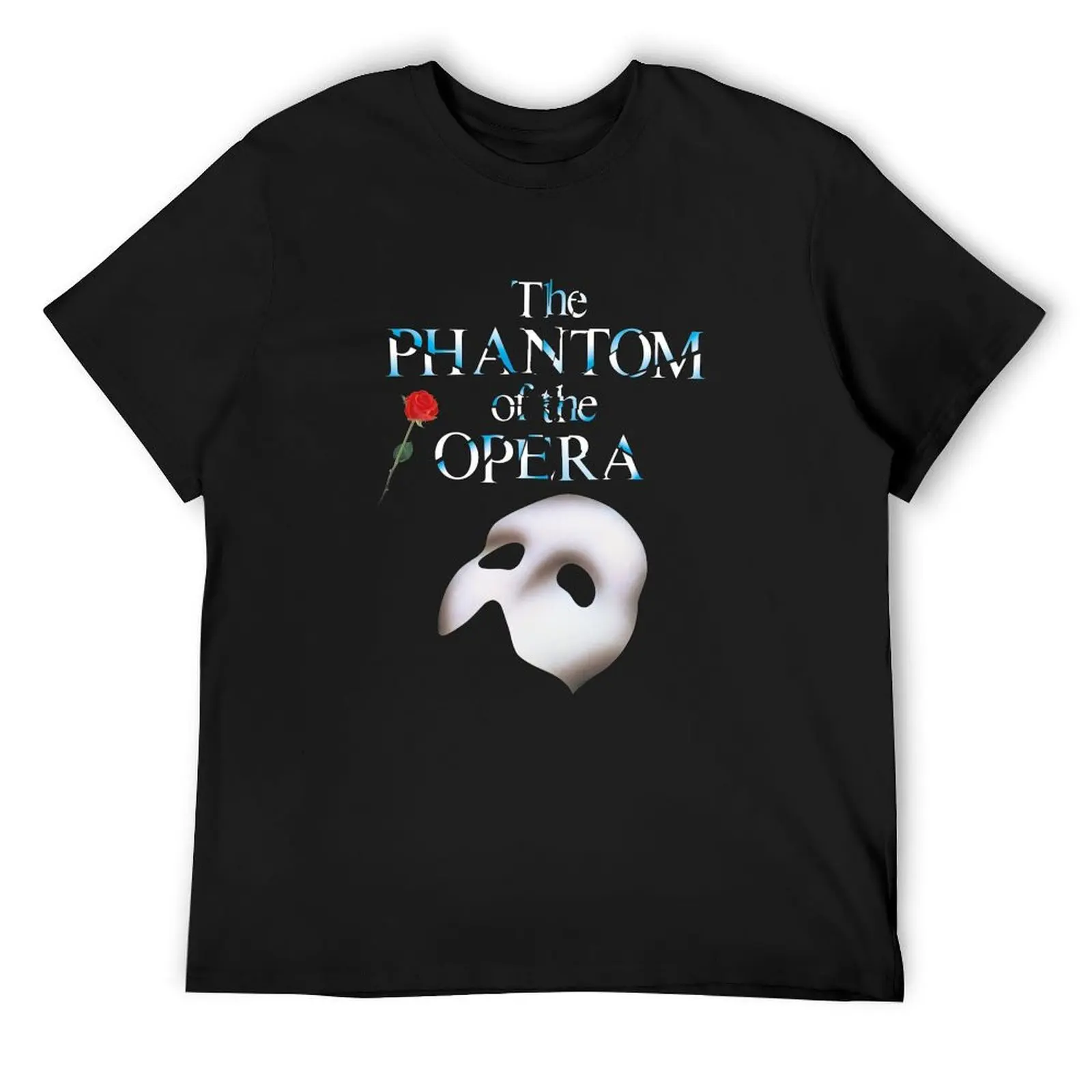 the great phantom of opera show T-Shirt Personalized t-shirt kawaii clothes fashion shirts mens t shirts casual stylish
the great phantom of opera show T-Shirt Personalized t-shirt kawaii clothes fashion shirts mens t shirts casual stylish
