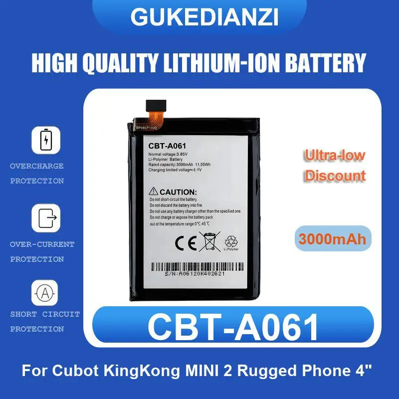 CBT-A061 Mobile Phone Battery For Cubot KingKong MINI 2 Rugged Phone 4" 3000mAh High Quality
CBT-A061 Mobile Phone Battery For Cubot KingKong MINI 2 Rugged Phone 4" 3000mAh High Quality