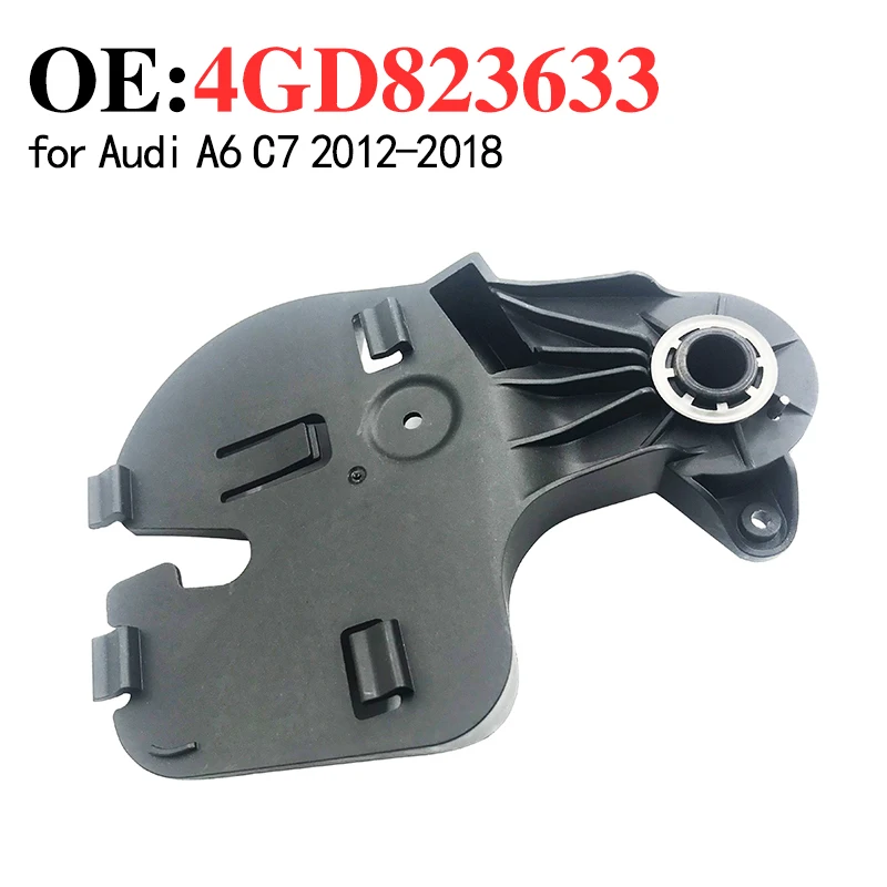 4GD823633 for Audi A6 C7 2012-2018 Hood opening handle base hood cable pull handle buckle bracket
4GD823633 for Audi A6 C7 2012-2018 Hood opening handle base hood cable pull handle buckle bracket