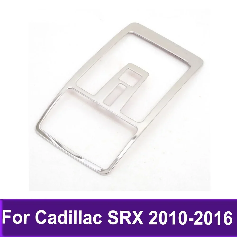 Внутренняя лампа для чтения на крыше, накладка для Cadillac SRX 2010-2012 2013 2014 2015 2016, наклейка, аксессуары, нержавеющая сталь
Внутренняя лампа для чтения на крыше, накладка для Cadillac SRX 2010-2012 2013 2014 2015 2016, наклейка, аксессуары, нержавеющая сталь