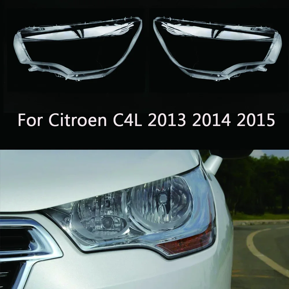 For Citroen C4L 2013 2014 2015 Car Accessory Products Replace A Transparent PC Lights Shell Headlight Lens
For Citroen C4L 2013 2014 2015 Car Accessory Products Replace A Transparent PC Lights Shell Headlight Lens