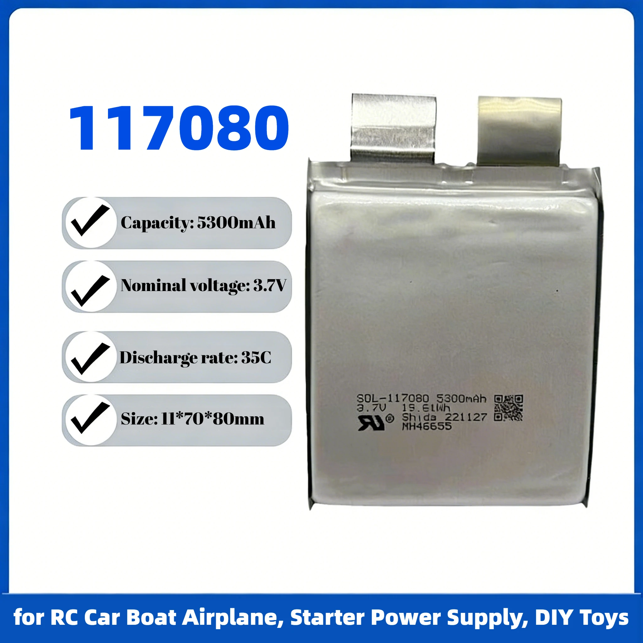 117080 3.7V 5300mAh High Rate Lithium Polymer Battery 35C-70C High Speed Discharge for RC Car Boat Airplane Power Tool DIY Toys
117080 3.7V 5300mAh High Rate Lithium Polymer Battery 35C-70C High Speed Discharge for RC Car Boat Airplane Power Tool DIY Toys