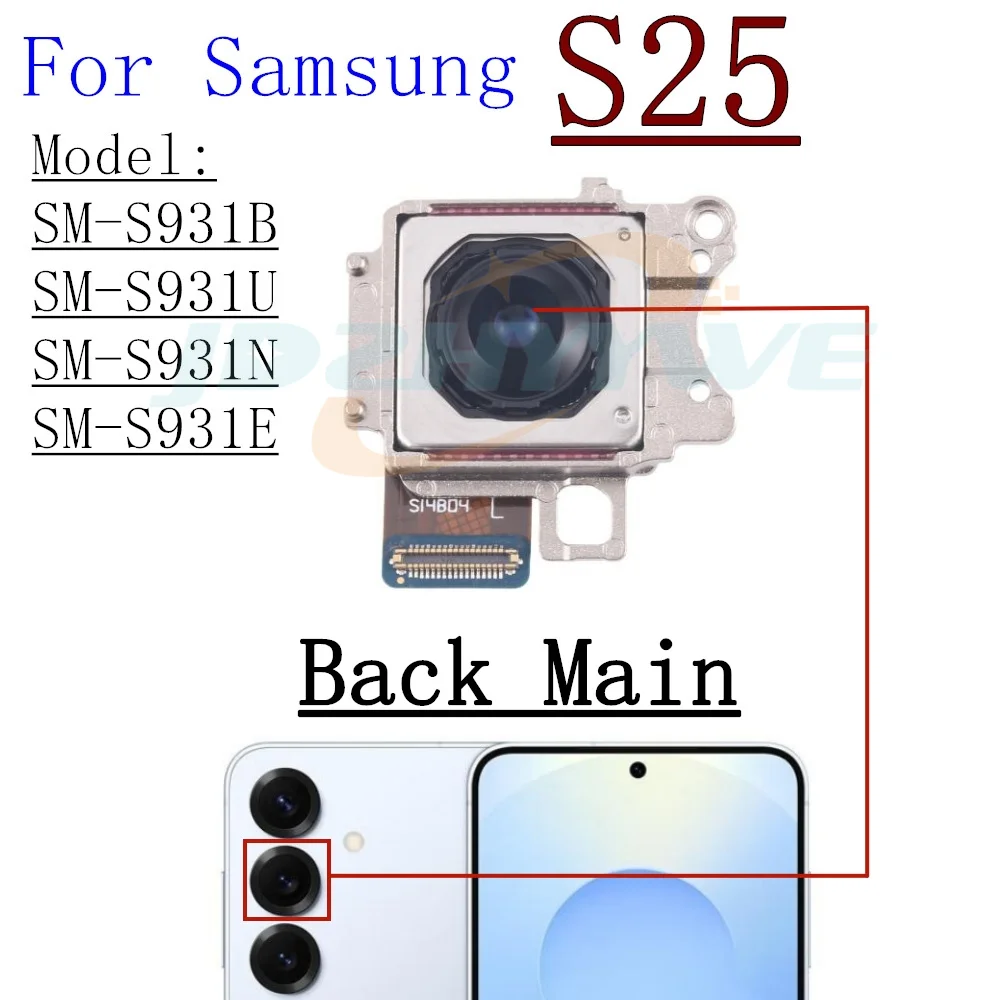 Front Selfie Rear Cameras For Samsung Galaxy S25 S931B/U/N Wide Back Facing Main Backside Camera Flex Cable Replacement Part
Front Selfie Rear Cameras For Samsung Galaxy S25 S931B/U/N Wide Back Facing Main Backside Camera Flex Cable Replacement Part