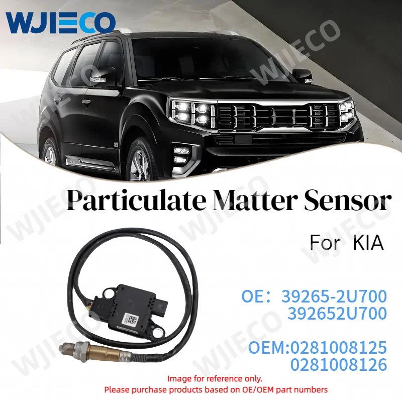 39265-2U700 High quality Brand New 392652U700 Particulate Matter PM Sensor for Hyundai Kia 0281008125 0281008126 PM Sensor
39265-2U700 High quality Brand New 392652U700 Particulate Matter PM Sensor for Hyundai Kia 0281008125 0281008126 PM Sensor