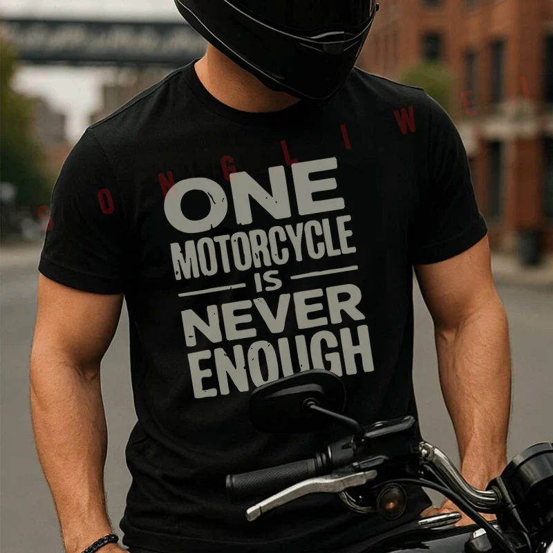 One Motorcycle Is Never Enough Men's Fashion Moto T-shirt Casual Trendy Tshirts For Summer Comfortable Short Sleeve Tops
One Motorcycle Is Never Enough Men's Fashion Moto T-shirt Casual Trendy Tshirts For Summer Comfortable Short Sleeve Tops
