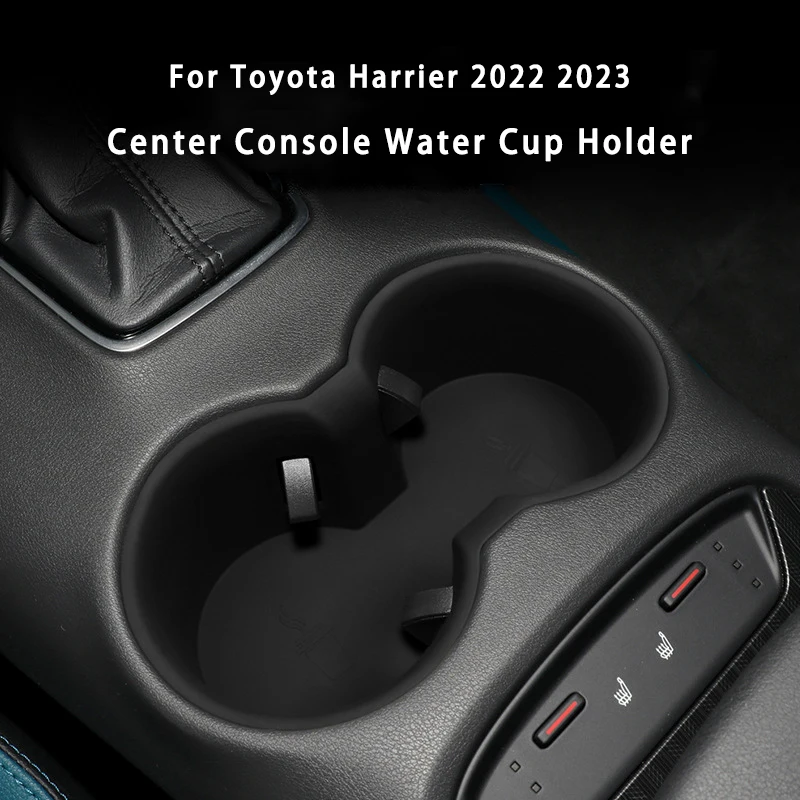 For Toyota Harrier 2022 2023 Center Console Water Cup Holder Silicone Car Water Holder Storage Box Car Interior Accessories
For Toyota Harrier 2022 2023 Center Console Water Cup Holder Silicone Car Water Holder Storage Box Car Interior Accessories