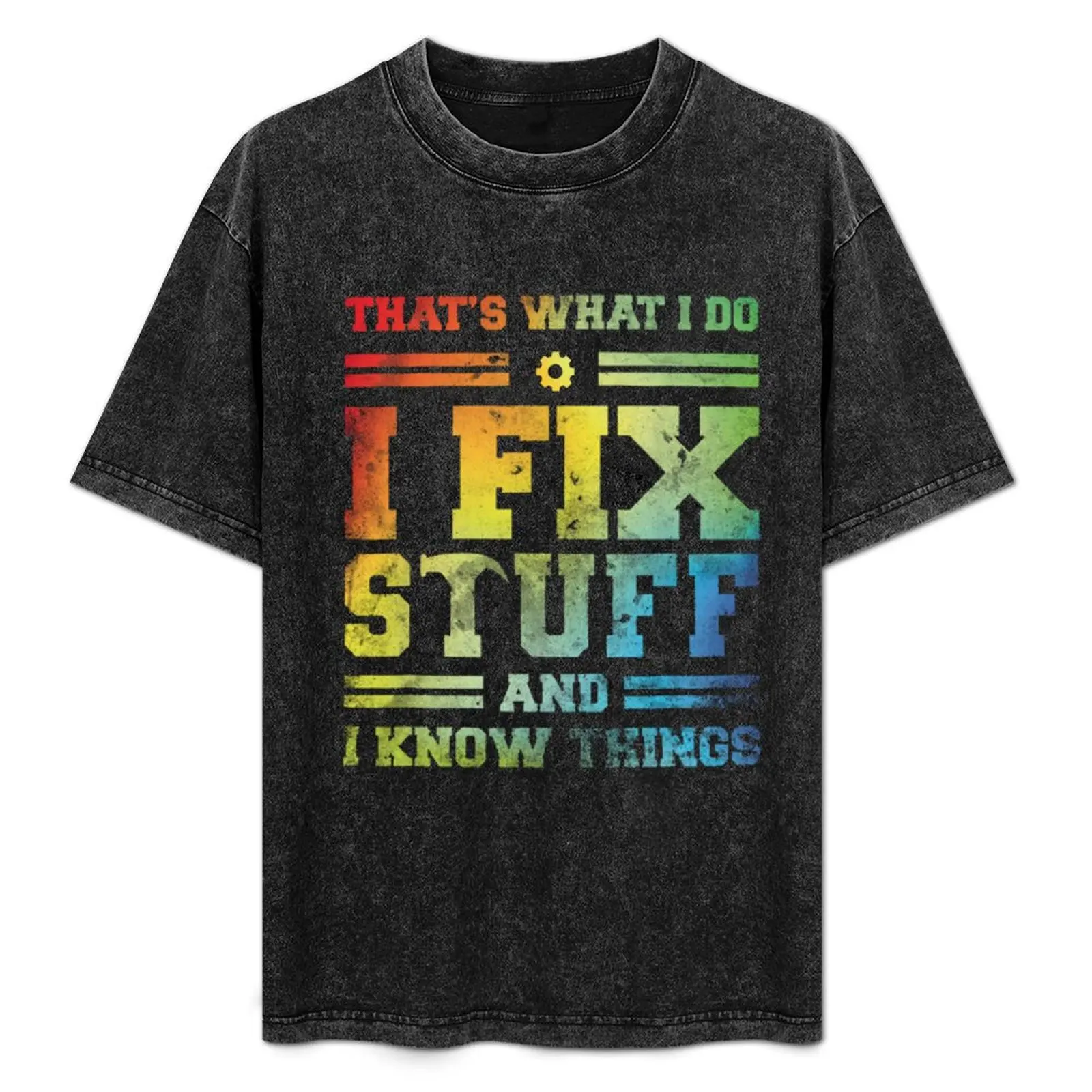 that's what i do i fix stuff and i know things T-Shirt Holiday Casual Short Sleeve Top
that's what i do i fix stuff and i know things T-Shirt Holiday Casual Short Sleeve Top