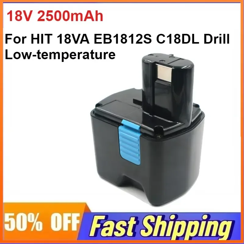 18V 2500mAh Rechargeable Battery for HIT 18VA EB1812S C18DL Drill Low-temperature Tool Lithium Battery
18V 2500mAh Rechargeable Battery for HIT 18VA EB1812S C18DL Drill Low-temperature Tool Lithium Battery