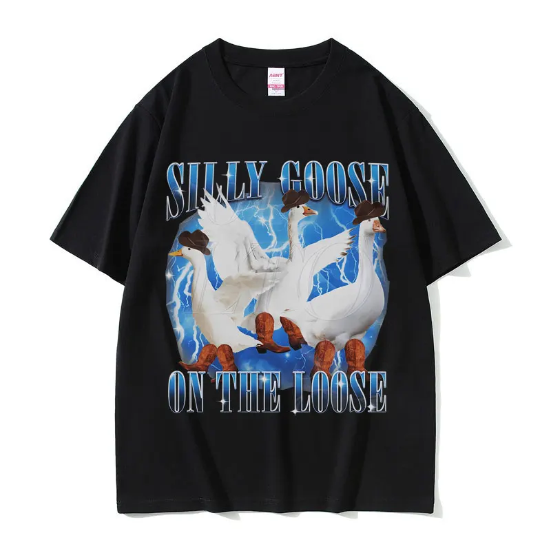 Silly Goose on The Loose Funny Meme T-shirt Men Women's Casual Pure Cotton T Shirts Unsiex Fashion Oversized Streetwear Tshirt
Silly Goose on The Loose Funny Meme T-shirt Men Women's Casual Pure Cotton T Shirts Unsiex Fashion Oversized Streetwear Tshirt
