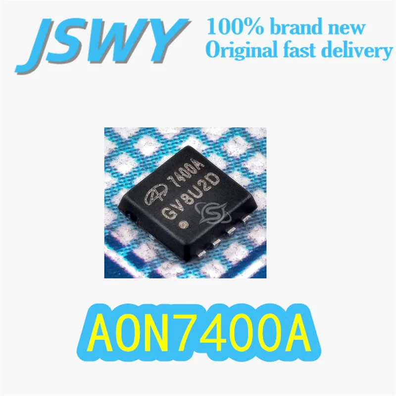 (10/50 pieces) AON7400A Original Silk-Screen 7400A DFN-8 Package N-Channel MOSFET 30V 10A Logic Level Electronics In Stock
(10/50 pieces) AON7400A Original Silk-Screen 7400A DFN-8 Package N-Channel MOSFET 30V 10A Logic Level Electronics In Stock