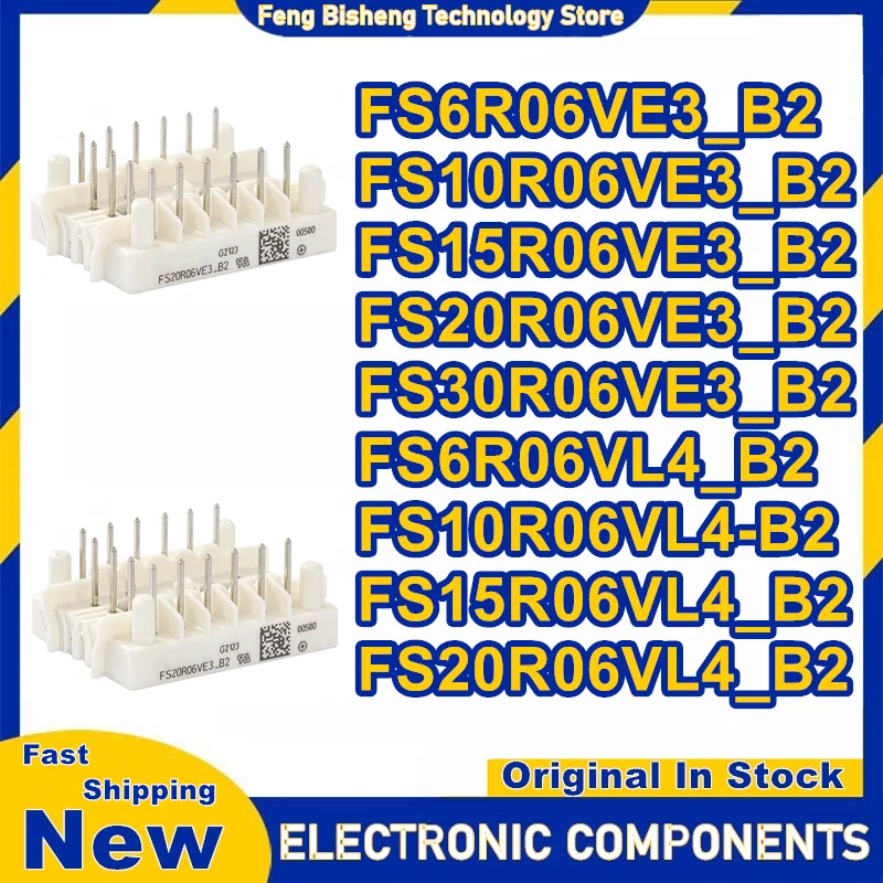 New FS6R06VE3-B2 FS10R06VE3-B2 FS15R06VE3-B2 FS20R06VE3-B2 FS30R06VE3-B2 FS6R06VL4-B2 FS10R06VL4-B2 FS15R06VL4-B2 FS20R06VL4-B2
New FS6R06VE3-B2 FS10R06VE3-B2 FS15R06VE3-B2 FS20R06VE3-B2 FS30R06VE3-B2 FS6R06VL4-B2 FS10R06VL4-B2 FS15R06VL4-B2 FS20R06VL4-B2