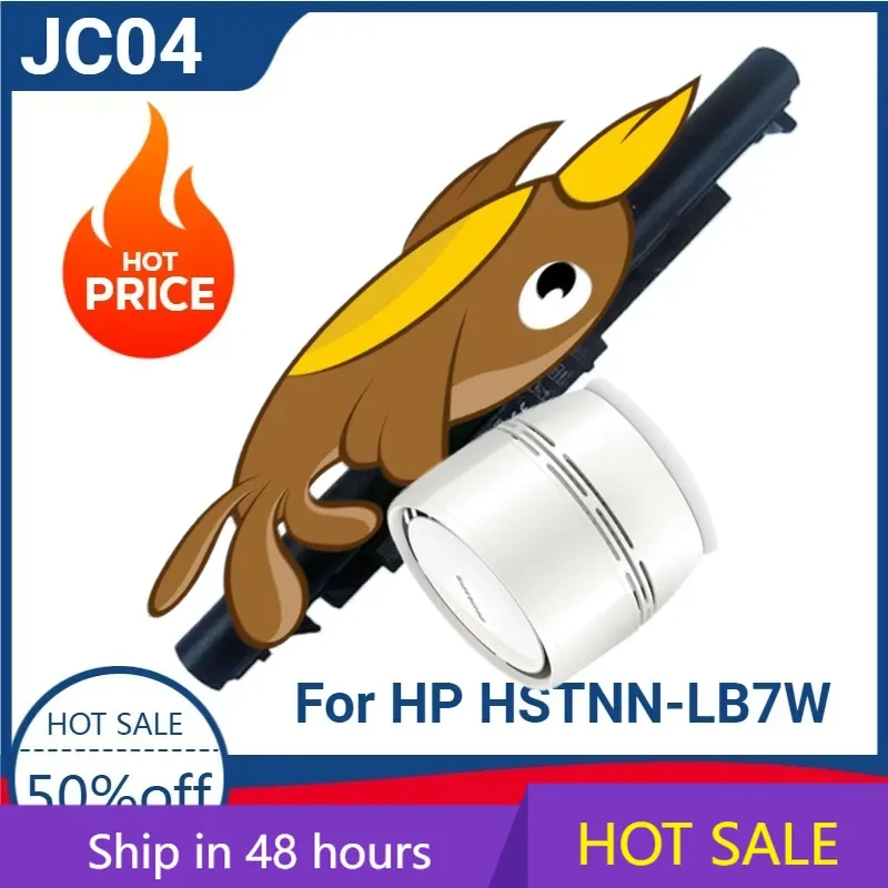 JC04 Laptop Battery for HP HSTNN-LB7W HSTNN-PB6Y JC03031 JC03031XL JC03XL JC04041 JC04041Xl JC04XL TPN-C129 TPN-C130 TPN-C130
JC04 Laptop Battery for HP HSTNN-LB7W HSTNN-PB6Y JC03031 JC03031XL JC03XL JC04041 JC04041Xl JC04XL TPN-C129 TPN-C130 TPN-C130